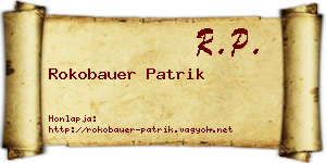 Rokobauer Patrik névjegykártya